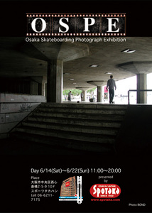 O.S.P.E_Osaka_Skateboarding_Photograph_ExhibitionフライヤーA